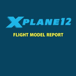 X-Plane 12 Flight Model Report – including helicopters